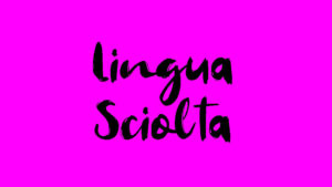 Lingua sciolta